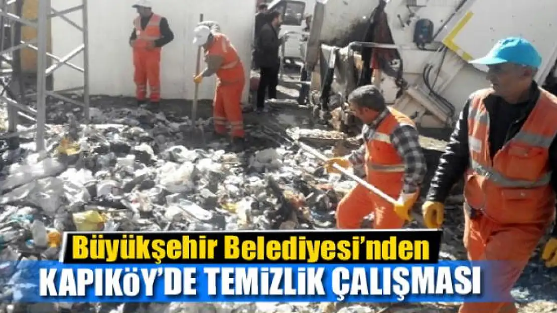 Kapıköy'de temizlik çalışması