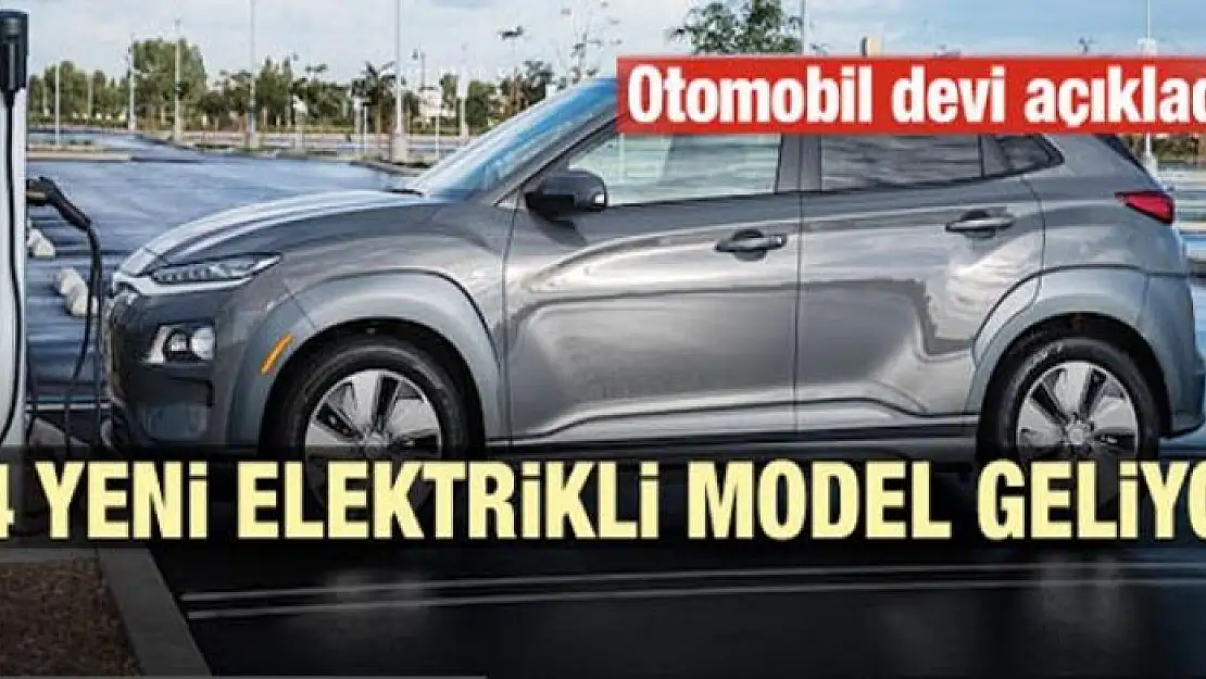 Otomobil devi açıkladı! 44 adet elektrikli model geliyor