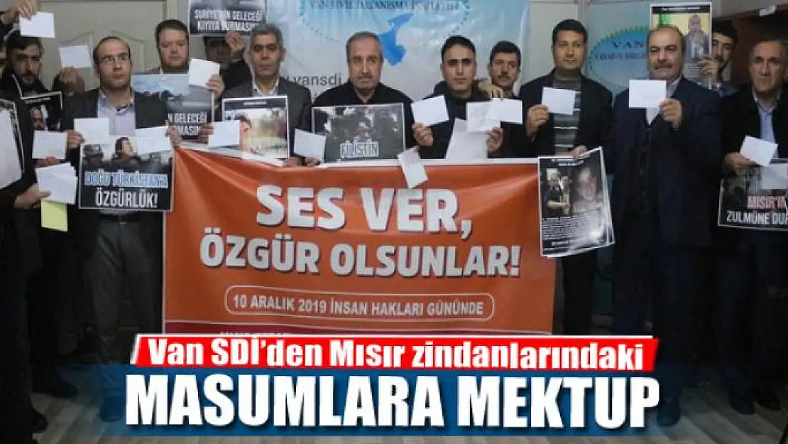 Van SDİ'den Mısır zindanlarındaki masumlara mektup