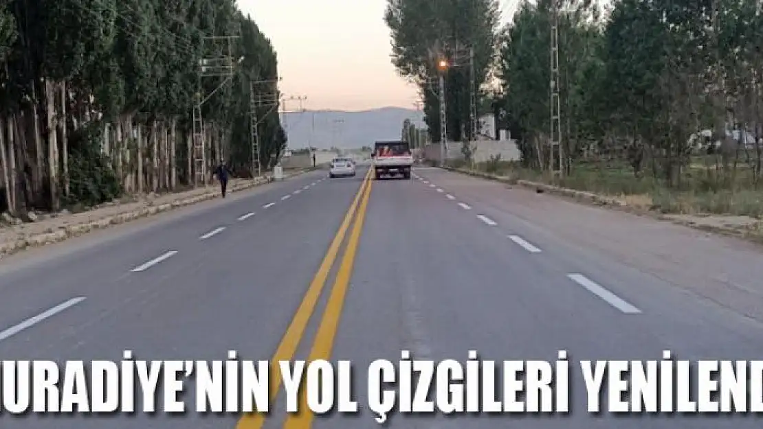 MURADİYE'NİN YOL ÇİZGİLERİ YENİLENDİ