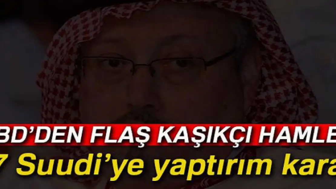 ABD'nin 17 Suudi'ye yaptırım kararı