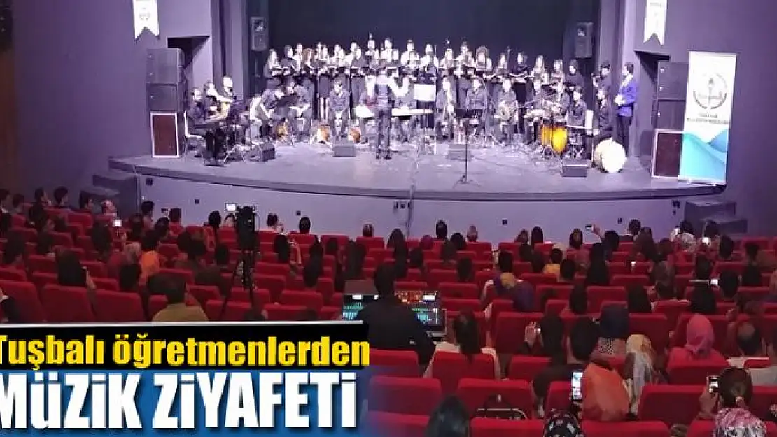 Tuşbalı öğretmenlerden müzik ziyafeti