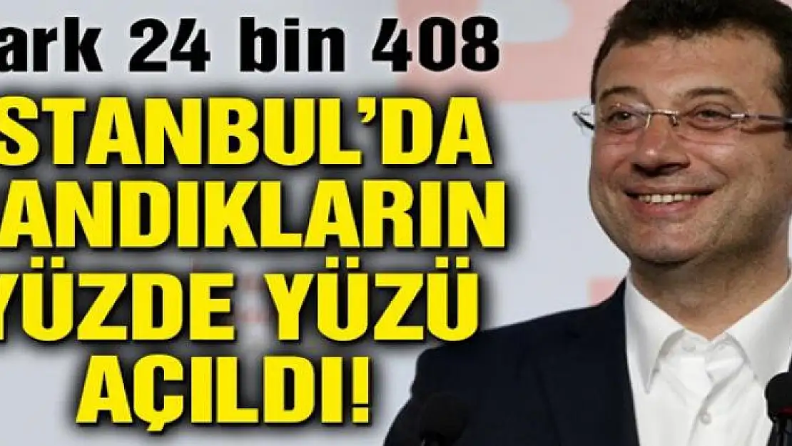 İstanbul seçim sonuçları: Sandıkların tamamı açıldı! İmamoğlu 24 bin oy farkla kazandı