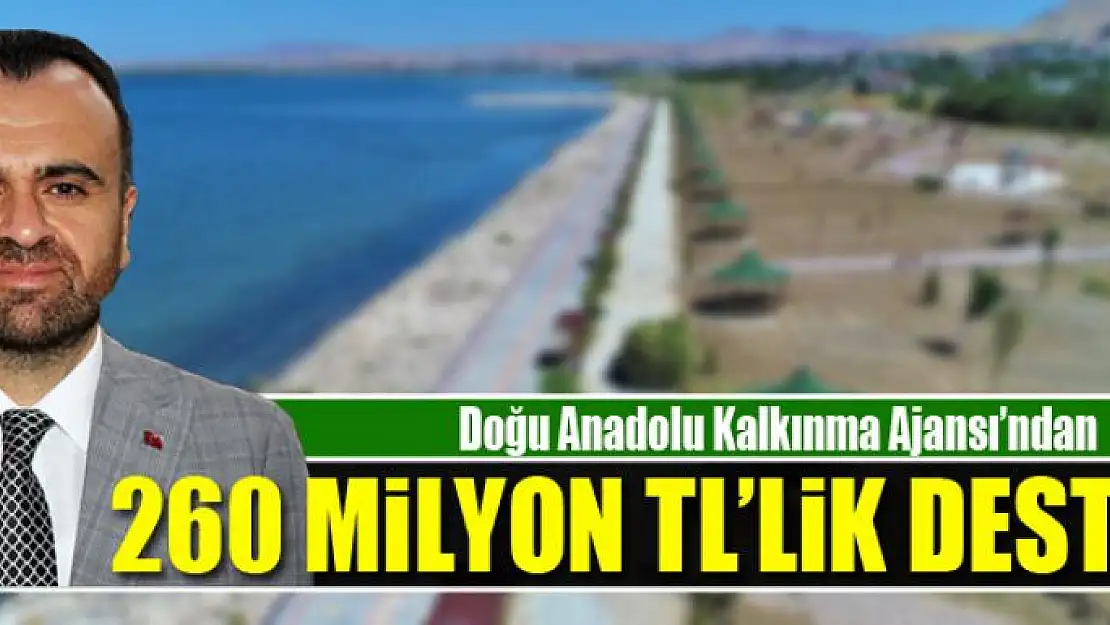 DAKA'dan bölgeye 260 milyon TL destek