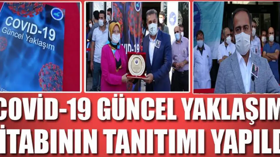 'Covid-19 Güncel Yaklaşım' kitabının tanıtımı yapıldı