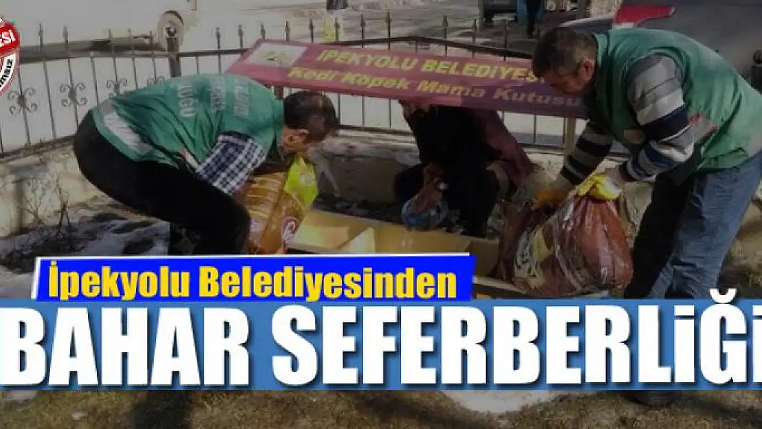 İpekyolu Belediyesinden bahar seferberliği