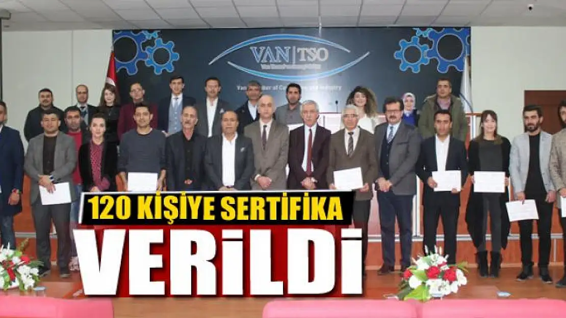 120 kişiye sertifika verildi