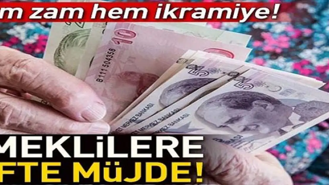 Emeklilere müjdeli haber!