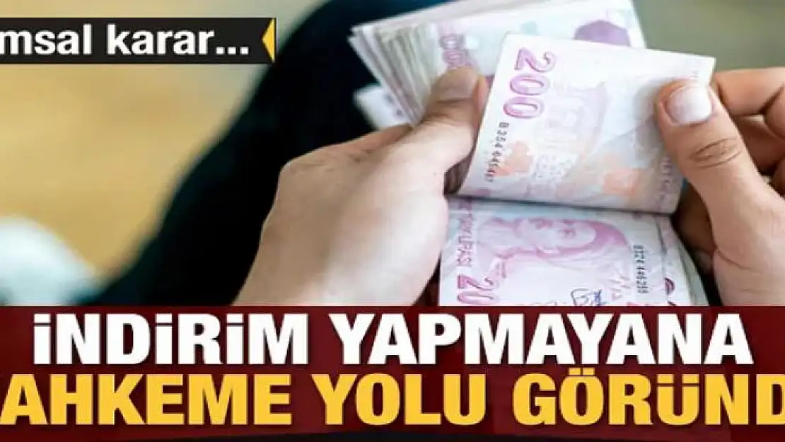 Kira indirimi yapmayana mahkeme yolu göründü