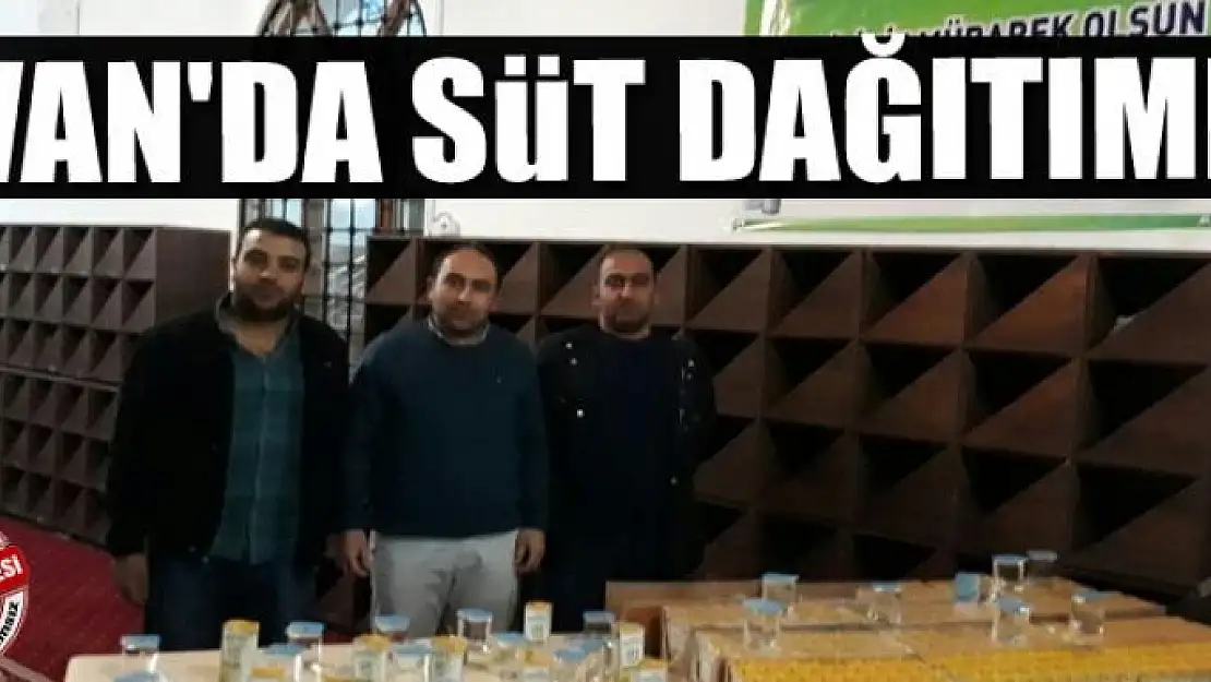  Van'da süt dağıtımı