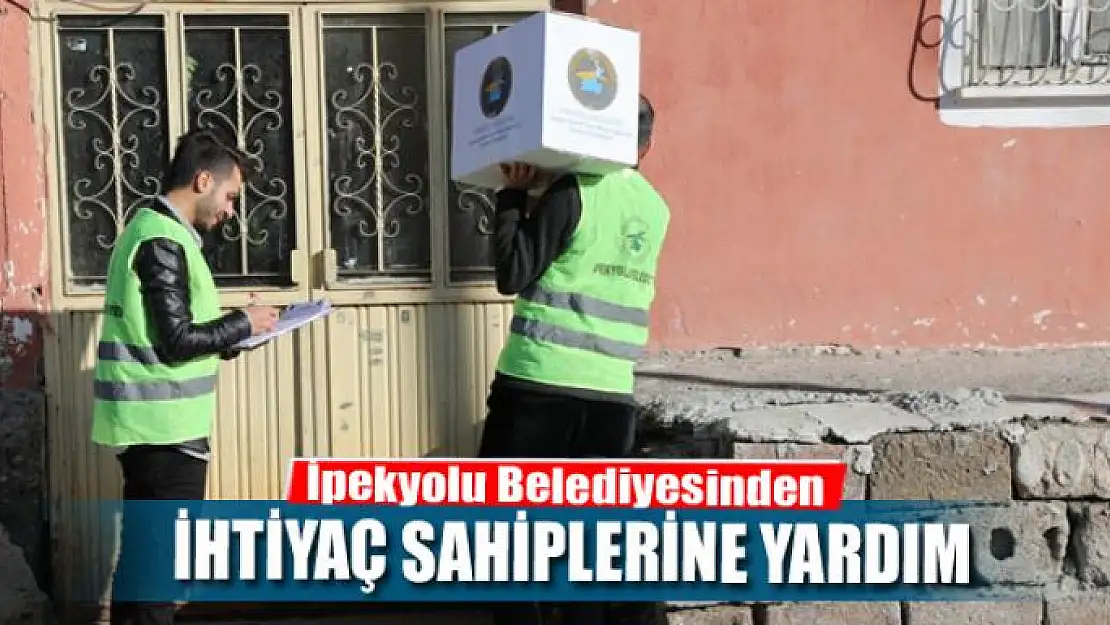 İpekyolu Belediyesinden ihtiyaç sahiplerine yardım