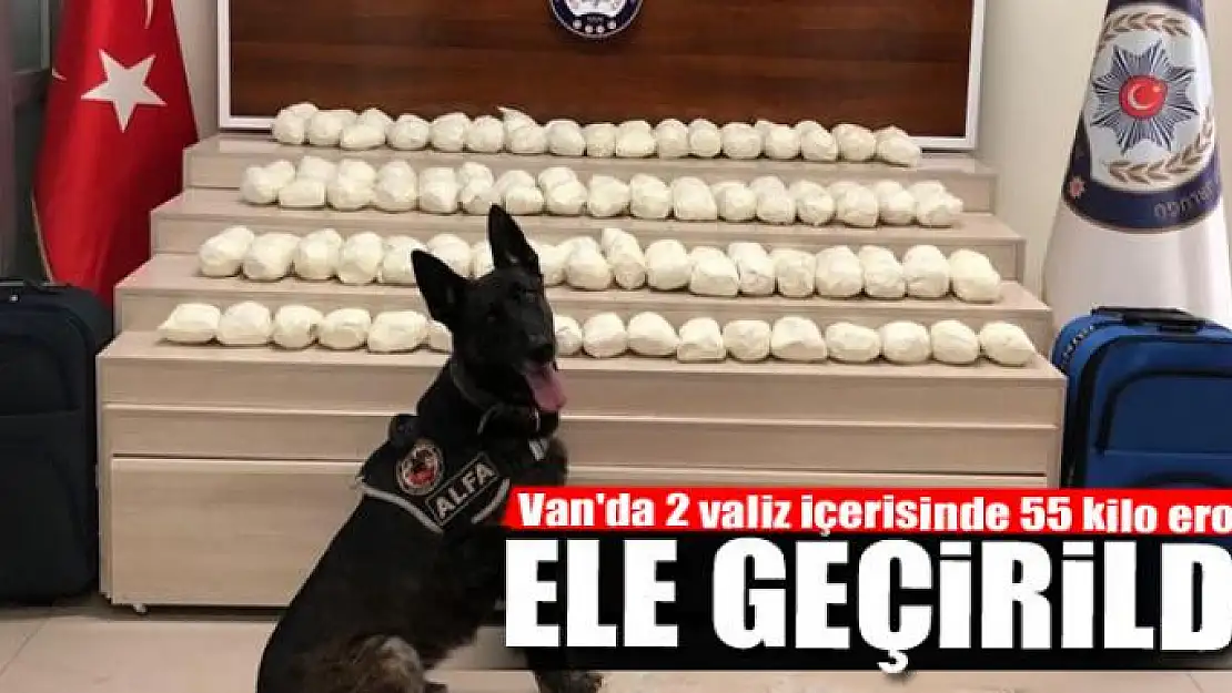 Van'da 2 valiz içerisinde 55 kilo eroin ele geçirildi