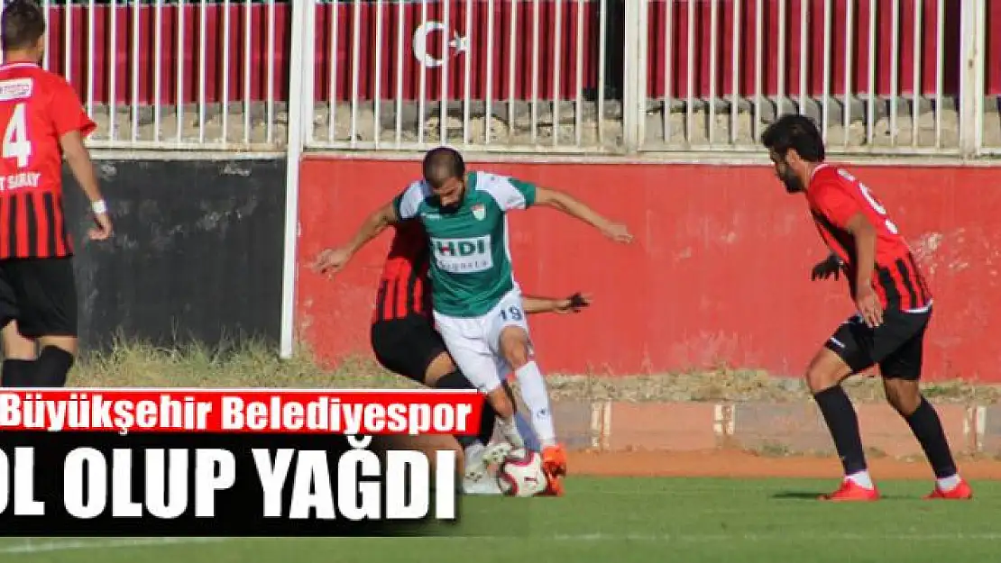 BÜYÜKŞEHİR GOL OLUP YAĞDI