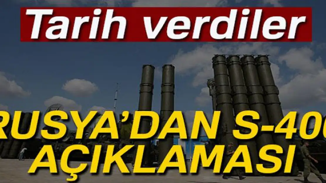 Rusya'dan S-400 açıklaması