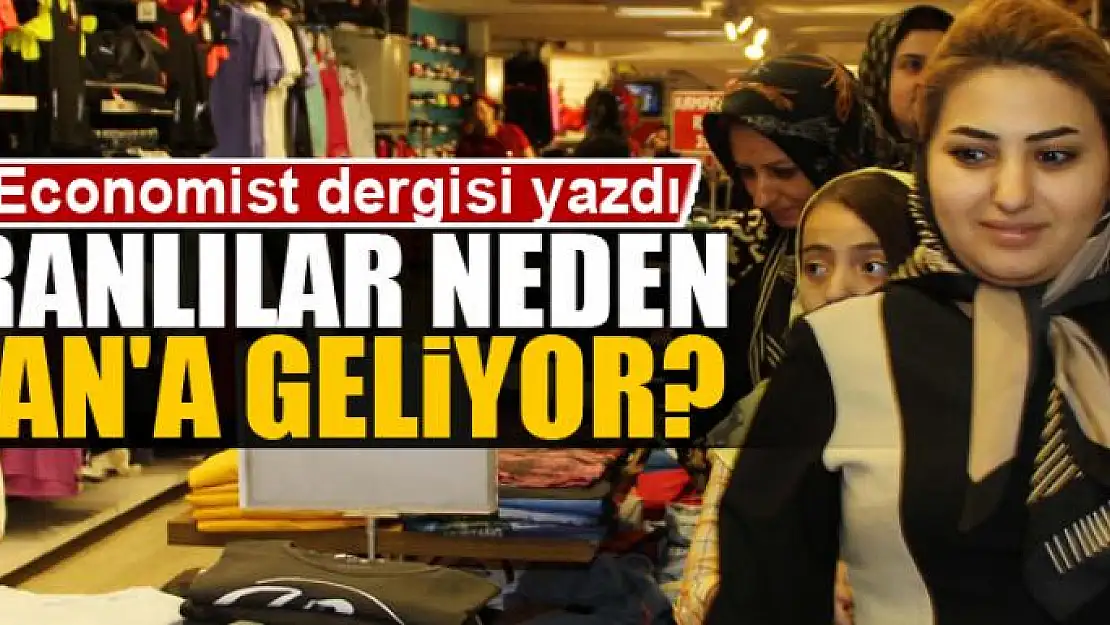 İranlılar neden Van'a geliyor?