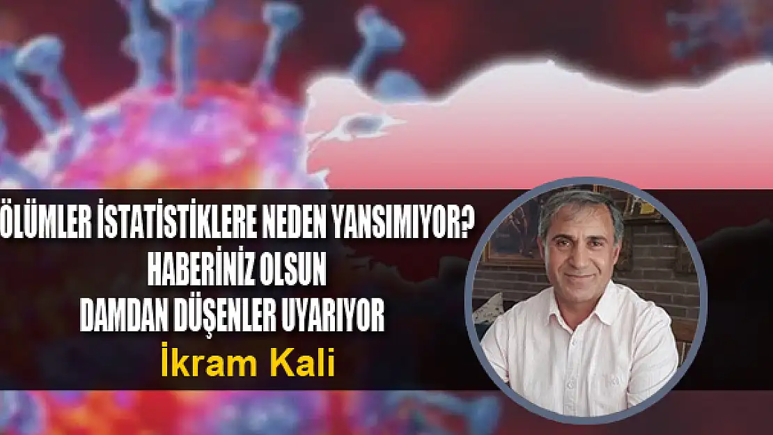 Ölümler istatistiklere neden yansımıyor?   