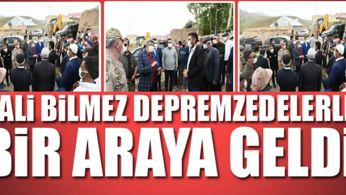 Vali Bilmez depremzedelerle bir araya geldi