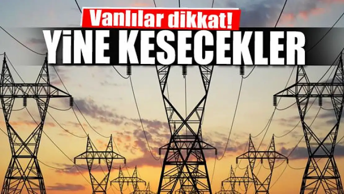 Van'da elektrik kesintisi 