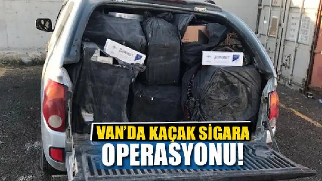 Van'da Kaçak Sigara Operasyonu