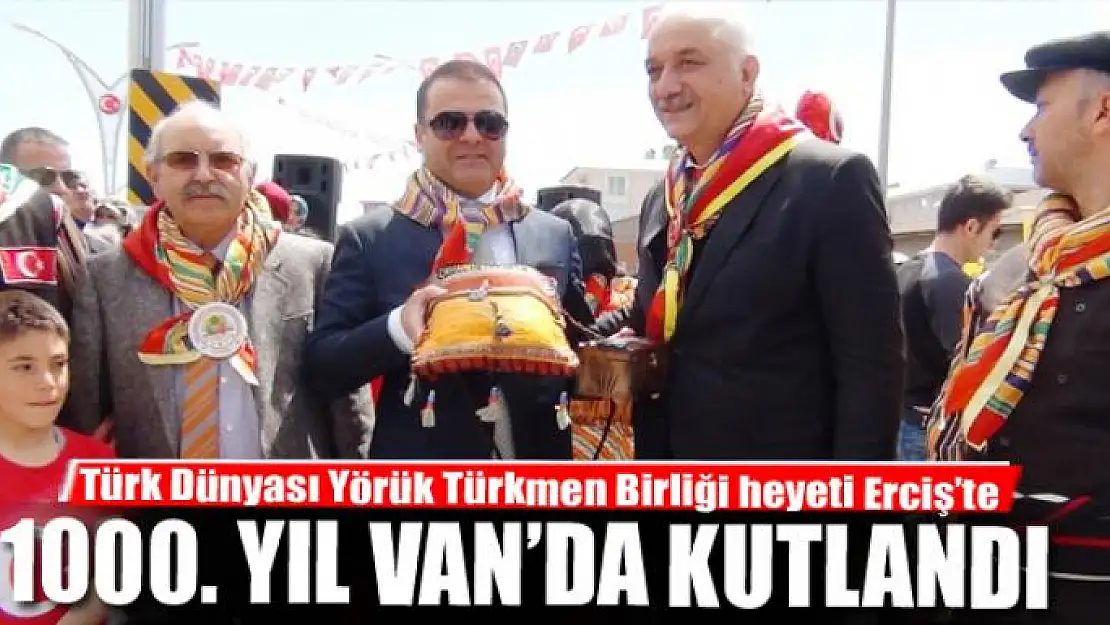 1000. YIL VAN'DA KUTLANDI