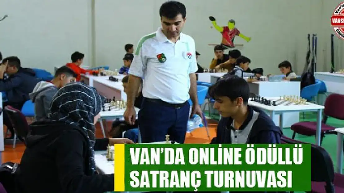 Van'da online ödüllü satranç turnuvası