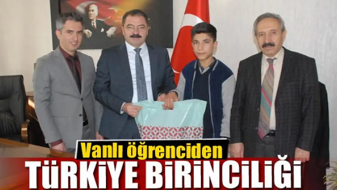 Vanlı öğrenciden Türkiye birinciliği 