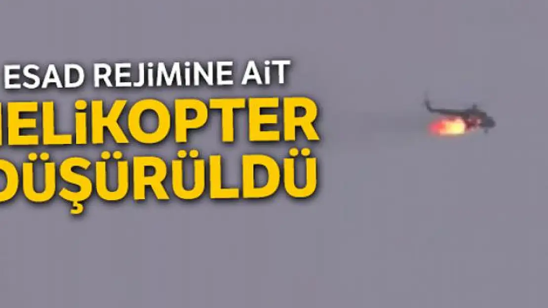 Esad rejimine ait helikopter düşürüldü