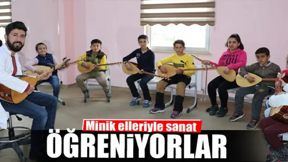 Minik elleriyle sanat öğreniyorlar 