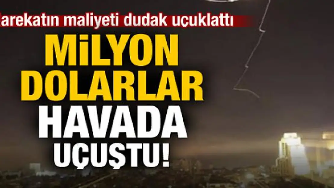 Suriye'ye harekatın maliyeti dudak uçuklattı!