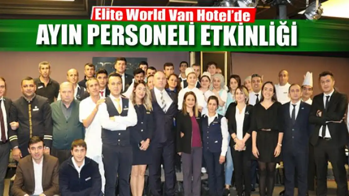 Elite World'de ayın personeli etkinliği