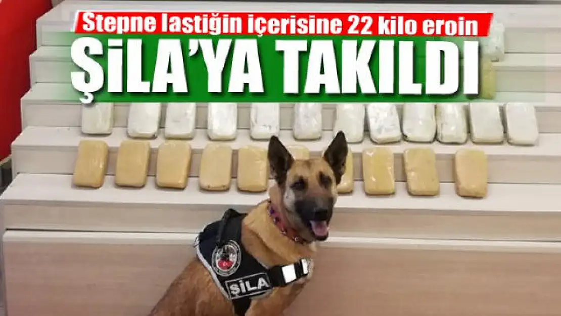 Stepne lastiğin içerisine 22 kilo eroin, Şila'ya takıldı