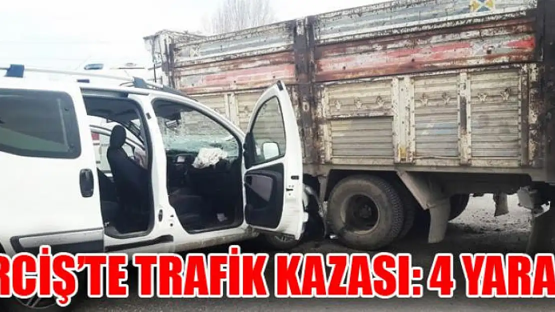 Erciş'te trafik kazası: 4 yaralı