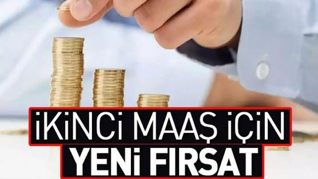 2. maaş için yeni fırsat 