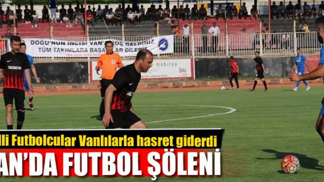 VAN'DA FUTBOL ŞÖLENİ