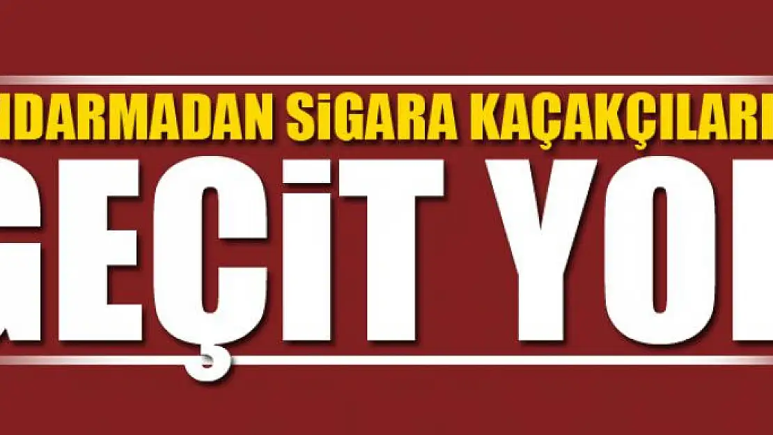 Jandarmadan sigara kaçakçılarına geçit yok 