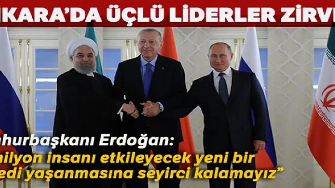 Türkiye-Rusya-İran Üçlü Liderler Zirvesi