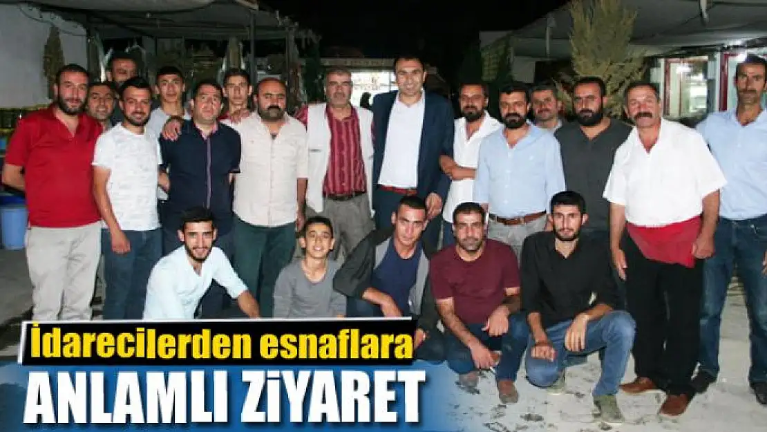 İdarecilerden esnaflara ziyaret