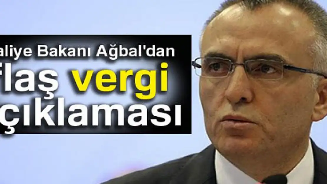 Bakan Ağbal: Rekabete engel oluşturan vergileri kaldırmaktan kaçınmayacağız