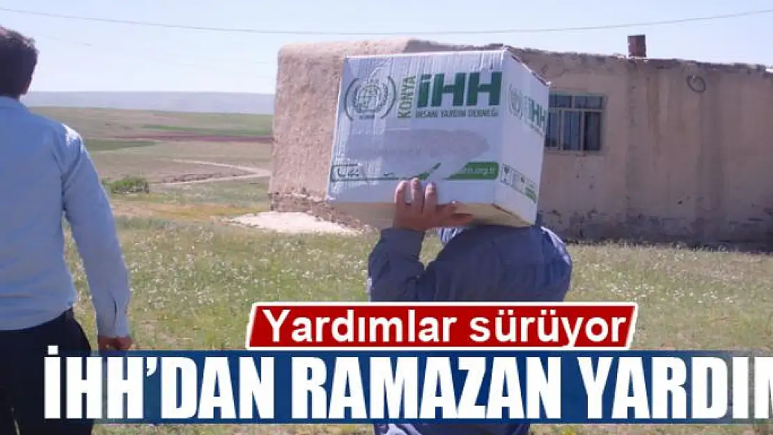 İHH'dan Ramazan yardımı