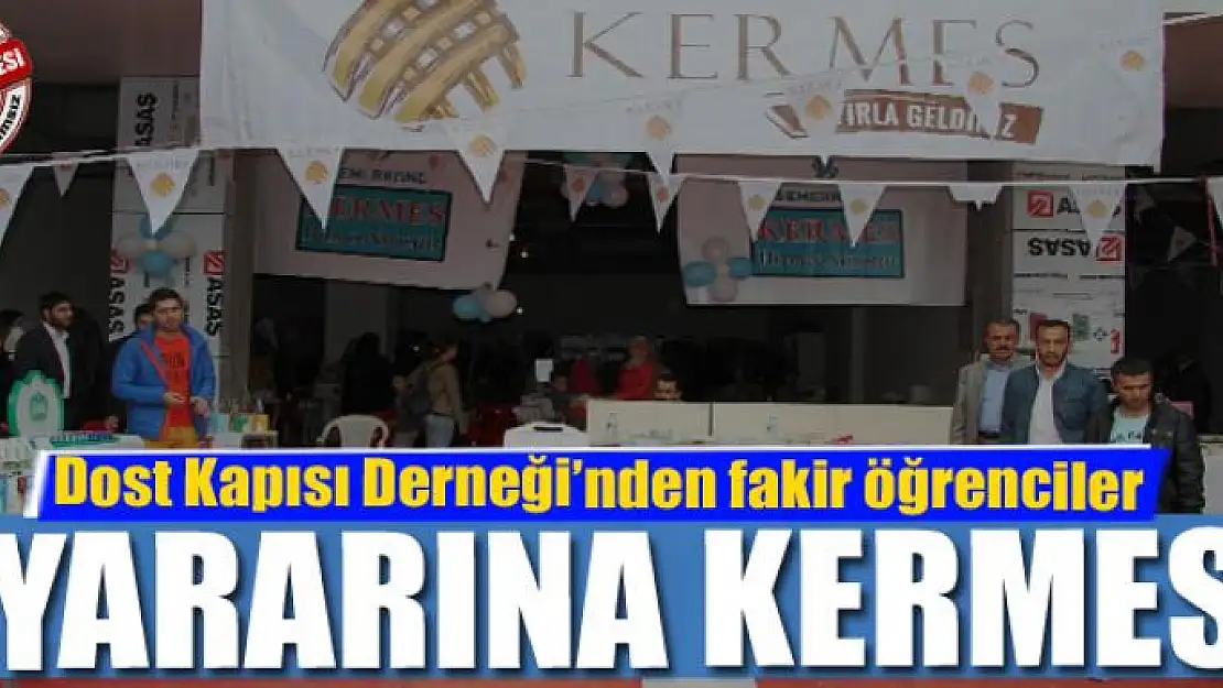  Dost Kapısı Derneği'nden fakir öğrenciler yararına kermes