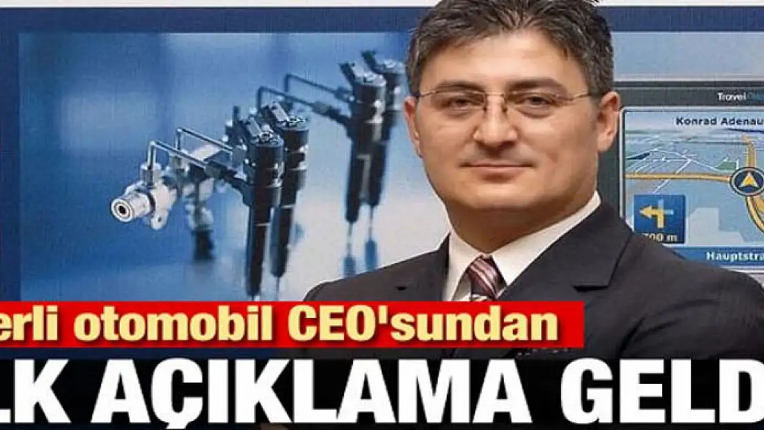 Yerli otomobil CEO'sundan ilk açıklama