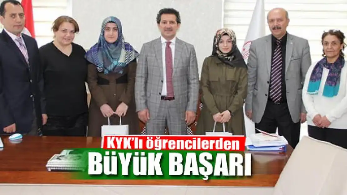 KYK'lı öğrencilerden büyük başarı