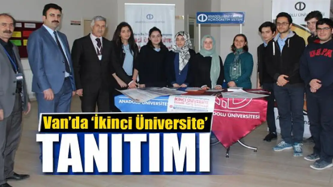 Anadolu Üniversitesinden 'İkinci Üniversite' tanıtımı