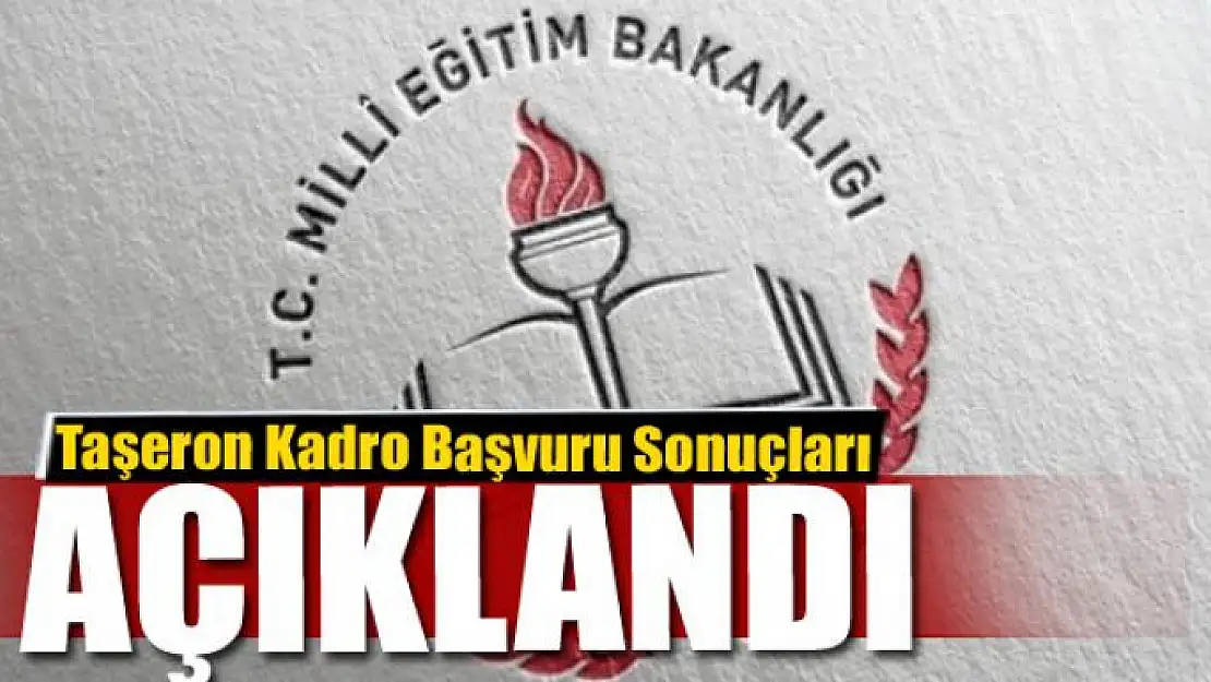 Van İl Milli Eğitim Taşeron Kadro Başvuru Sonuçları açıklandı