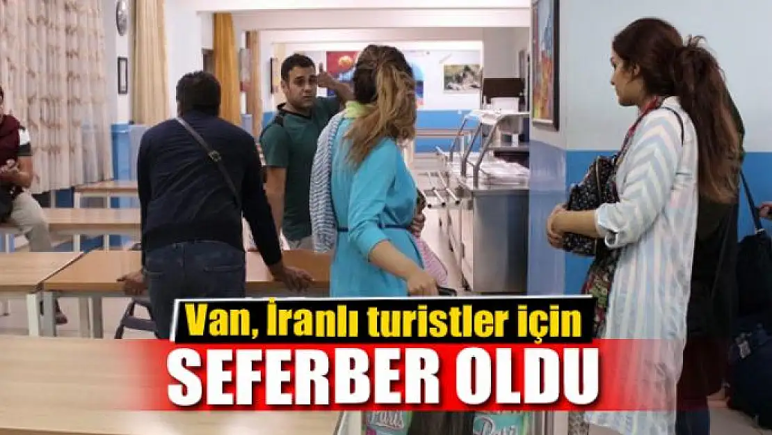 Van, İranlı turistler için seferber oldu