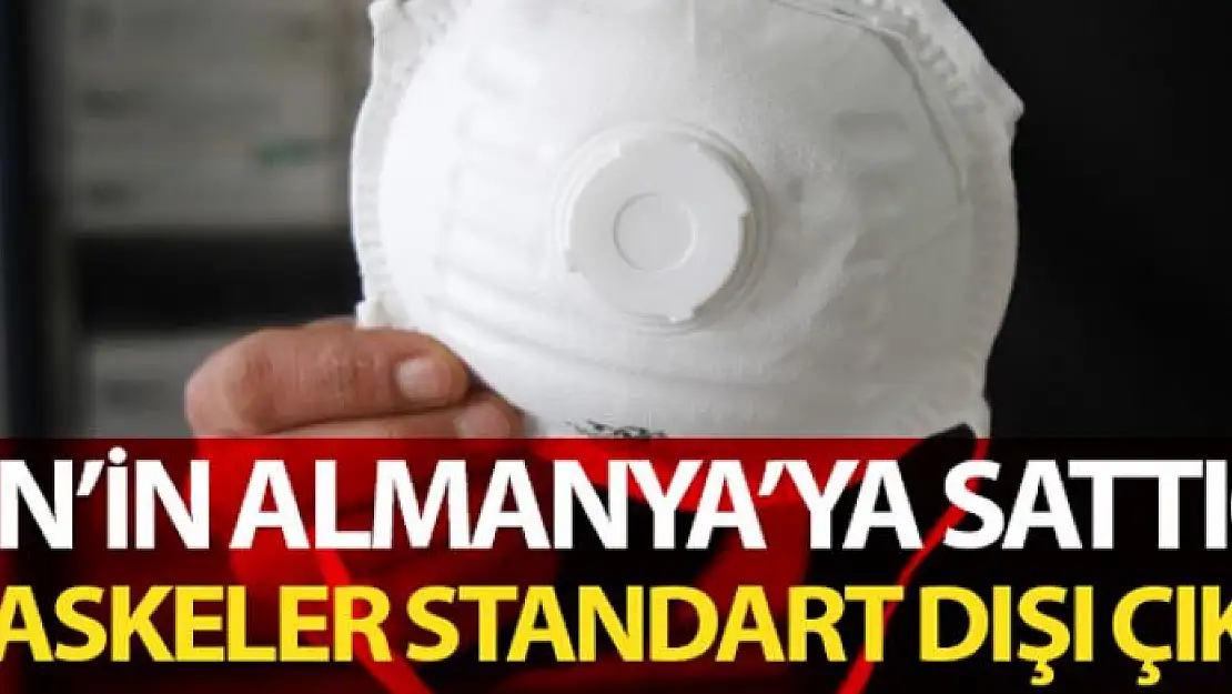 Çin'in Almanya'ya sattığı maskeler standart dışı çıktı