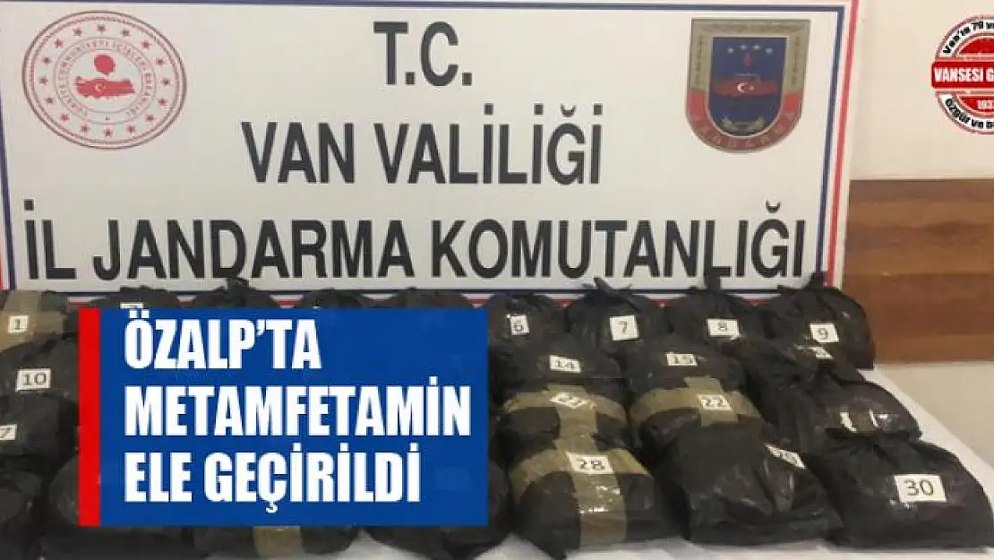 Özalp ilçesinde 30 kilogram metamfetamin ele geçirildi