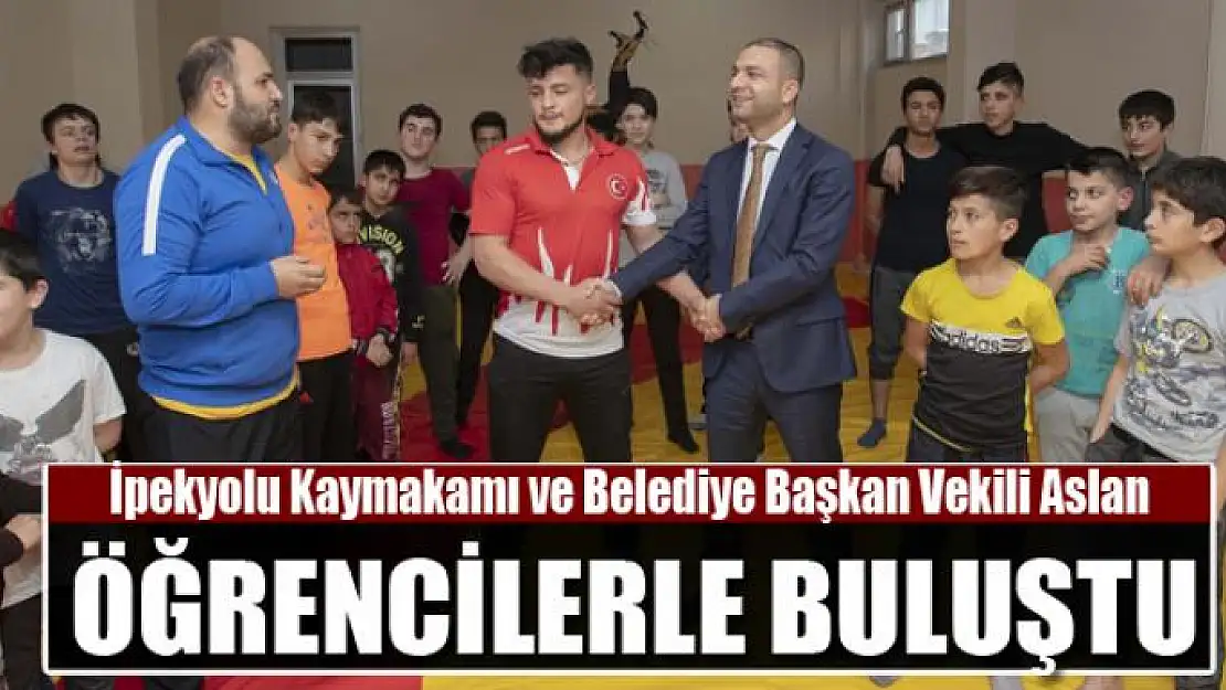 Kaymakam Aslan, öğrencilerle bir araya geldi