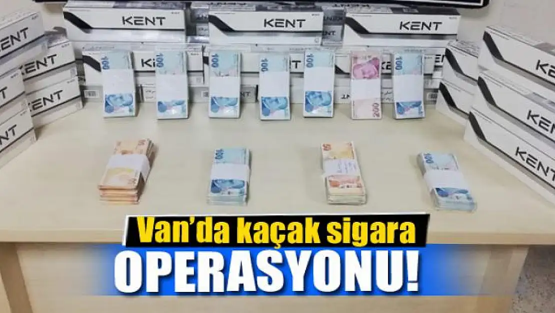 Van'da Kaçak Sigara Operasyonu