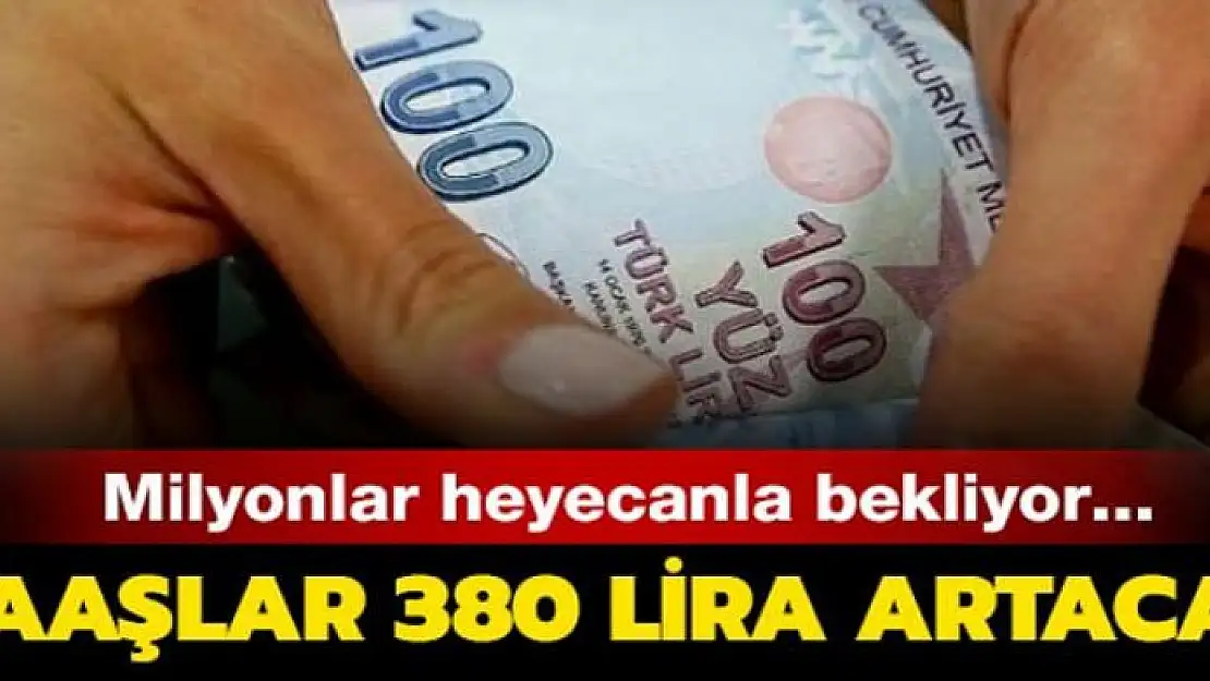 Emekliye 380 lira ek ödeme müjdesi